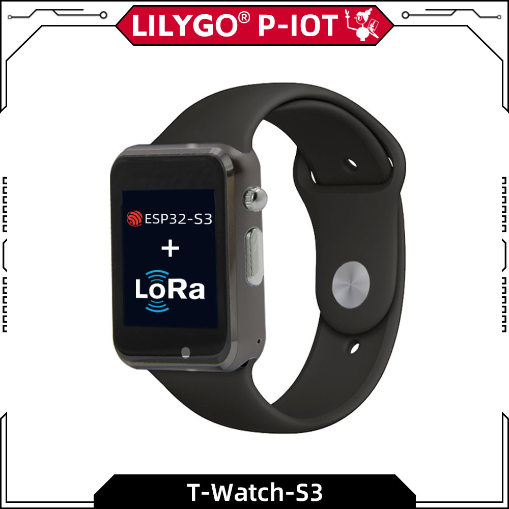 Ttgo T Watch - LILYGO® T-Watch-S3 ESP32-S3 LoRa, dispositivo con